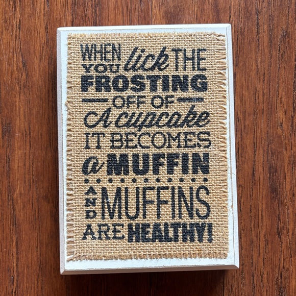 Mud Pie Other - Funny Kitchen Art | Cupcakes Are Healthy